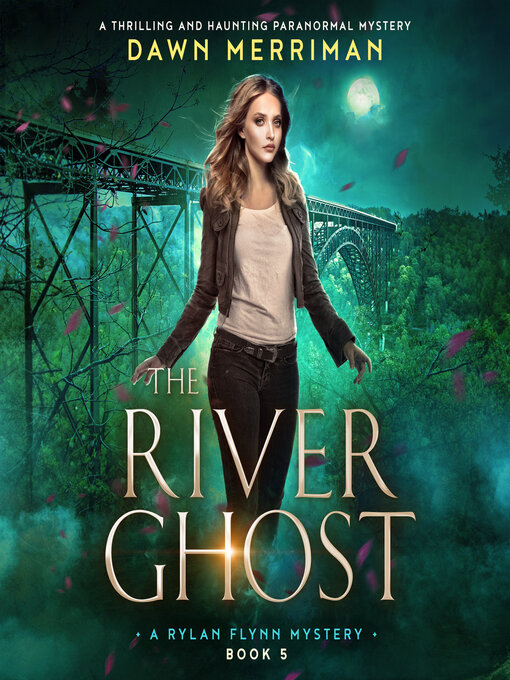 Title details for The River Ghost by Dawn Merriman - Available